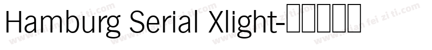 Hamburg Serial Xlight字体转换